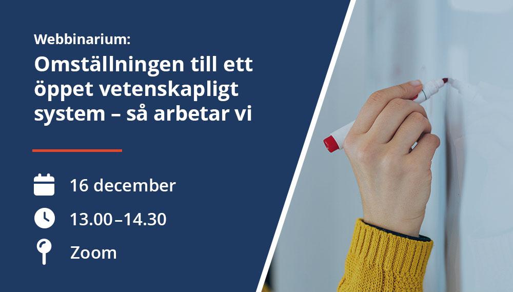 Webbinar: Omställningen till ett öppet vetenskapligt system, 16 December 2025 from 13 to 14.30 on Zoom